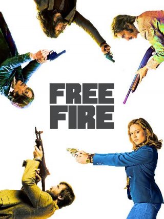 Locandina di Free Fire (2017)