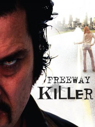 Locandina di Freeway Killer (2010)