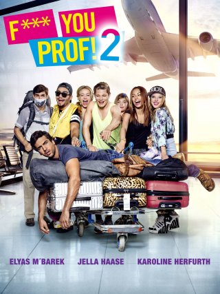 Locandina di Fuck you, prof! 2 (2015)