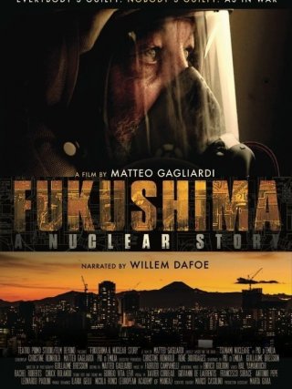 Locandina di Fukushima: A Nuclear Story (2015)