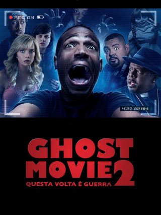 Locandina di Ghost Movie 2 - Questa volta Ã¨ guerra (2014)