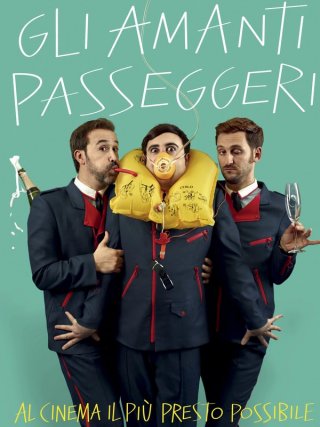 Locandina di Gli amanti passeggeri (2013)