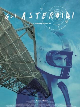 Locandina di Gli asteroidi (2017)