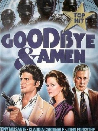Locandina di Goodbye & Amen (1978)
