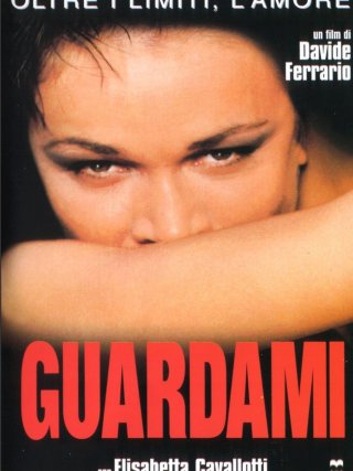 Locandina di Guardami (1999)
