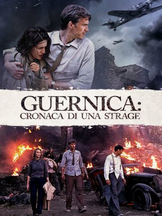 Locandina di Guernica: Cronaca di una strage (2016)
