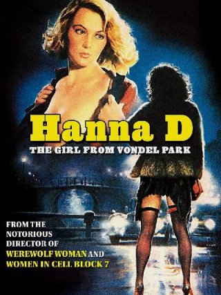 Locandina di Hanna D. - La ragazza del Vondel Park (1984)