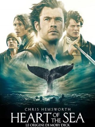 Locandina di Heart of the Sea - Le origini di Moby Dick (2015)