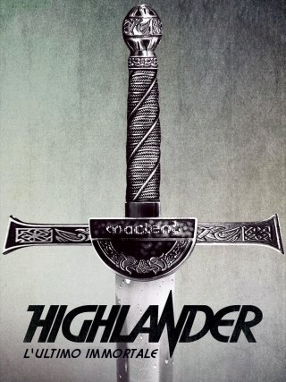 Locandina di Highlander - L'ultimo immortale (1986)
