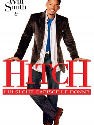 Locandina di Hitch - Lui sì che capisce le donne (2005)