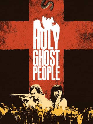 Locandina di Holy Ghost People (2013)