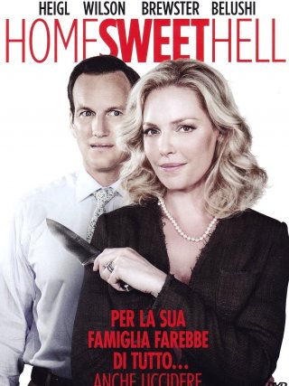 Locandina di Home Sweet Hell (2015)