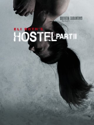Locandina di Hostel: Part 2 (2007)