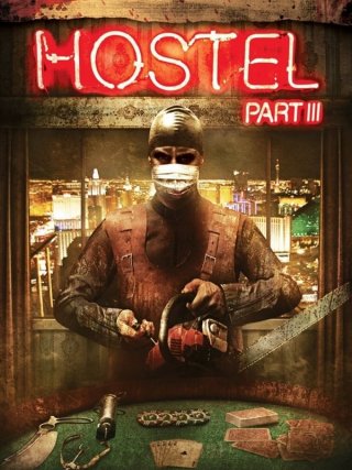 Locandina di Hostel: Part III (2011)