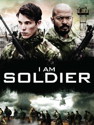Locandina di I Am Soldier (2014)