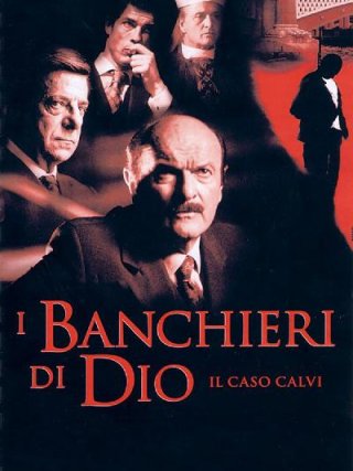 Locandina di I banchieri di Dio - Il caso Calvi (2002)