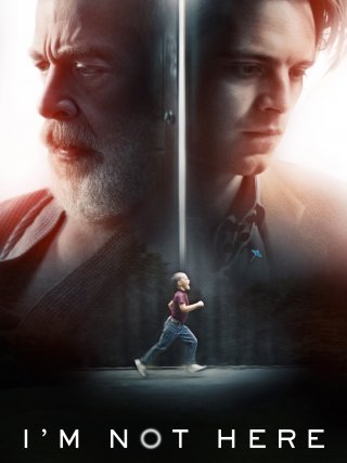 Locandina di I'm Not Here (2019)