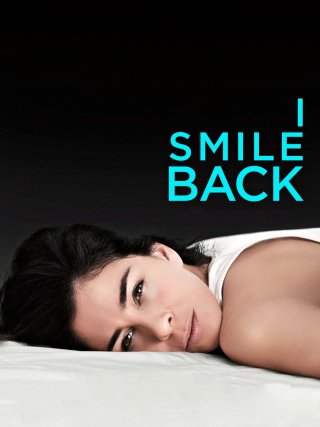 Locandina di I Smile Back (2015)