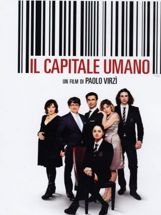 Locandina di Il capitale umano (2013)