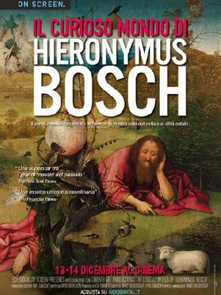 Locandina di Il curioso mondo di Hieronymus Bosch (2016)