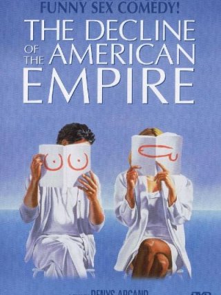 Locandina di Il declino dell'impero americano (1986)