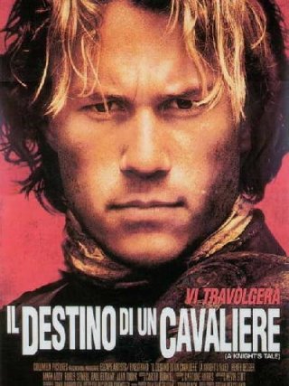 Locandina di Il destino di un cavaliere (2001)