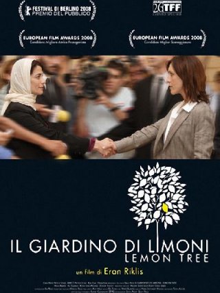 Locandina di Il giardino di limoni (2008)