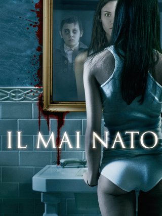 Locandina di Il mai nato (2009)