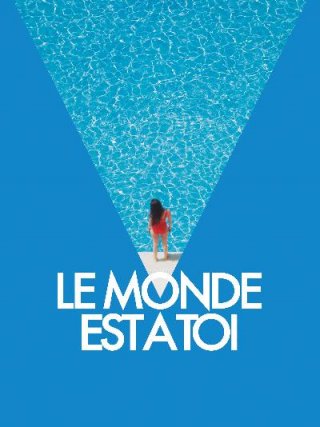 Locandina di Il mondo è tuo (2018)
