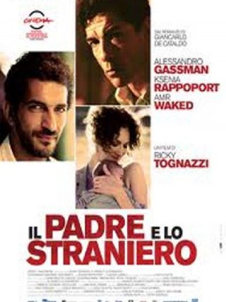 Locandina di Il padre e lo straniero (2010)