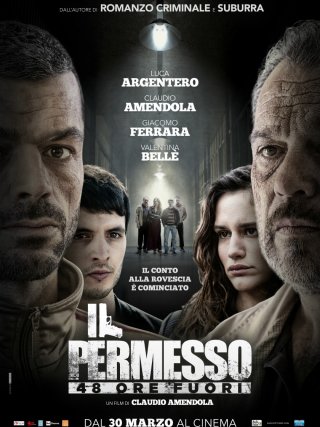 Locandina di Il permesso - 48 ore fuori (2017)