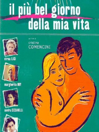 Locandina di Il più bel giorno della mia vita (2002)