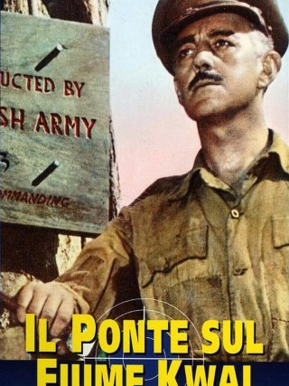 Locandina di Il ponte sul fiume Kwai (1957)