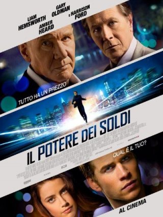 Locandina di Il potere dei soldi (2013)