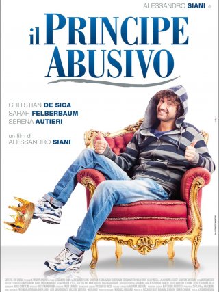 Locandina di Il principe abusivo (2013)