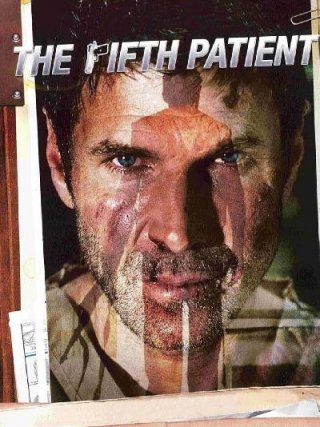 Locandina di Il quinto paziente (2007)