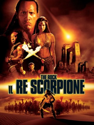 Locandina di Il re scorpione (2002)