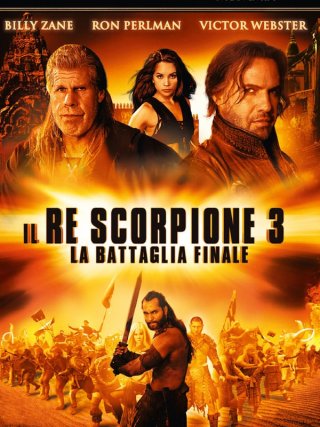 Locandina di Il re scorpione 3 - La battaglia finale (2012)