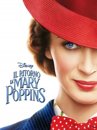 Locandina di Il ritorno di Mary Poppins (2018)