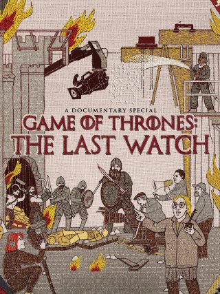 Locandina di Il trono di spade: The Last Watch (2019)