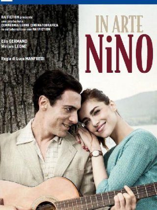 Locandina di In Arte Nino (2017)