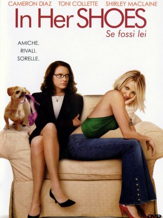 Locandina di In Her Shoes - Se fossi lei (2005)
