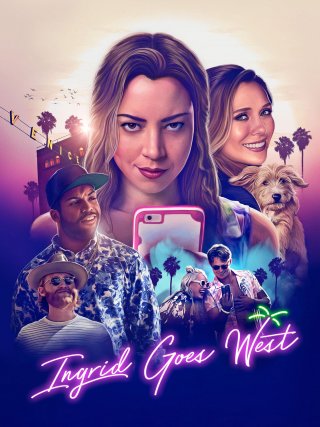 Locandina di Ingrid va a Ovest (2017)