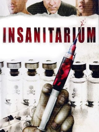 Locandina di Insanitarium (2008)