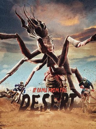 Locandina di It Came from the Desert (2017)