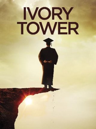 Locandina di Ivory Tower (2014)
