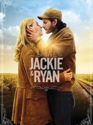 Locandina di Jackie & Ryan (2014)