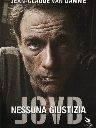 Locandina di JCVD - Nessuna Giustizia (2008)