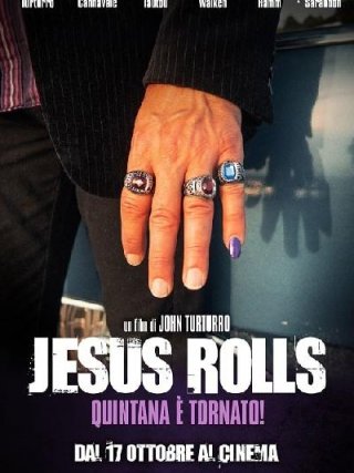 Locandina di Jesus Rolls - Quintana Ã¨ tornato! (2019)