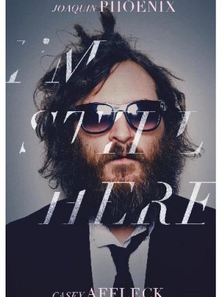 Locandina di Joaquin Phoenix - Io sono qui! (2010)